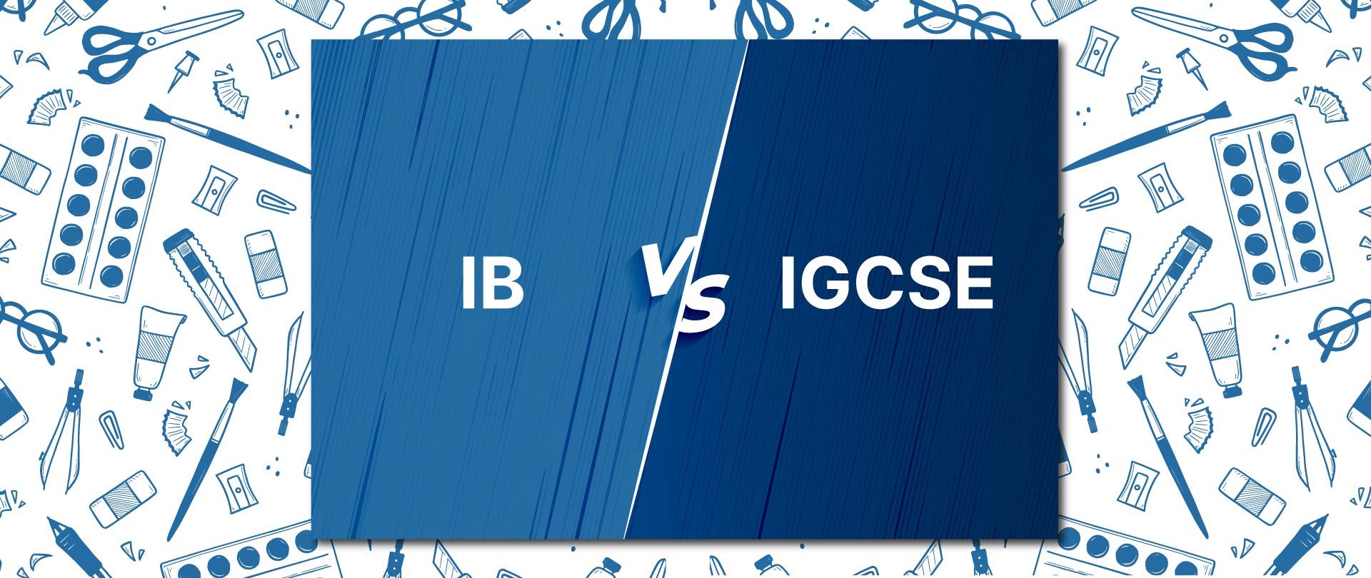 IB Vs IGCSE